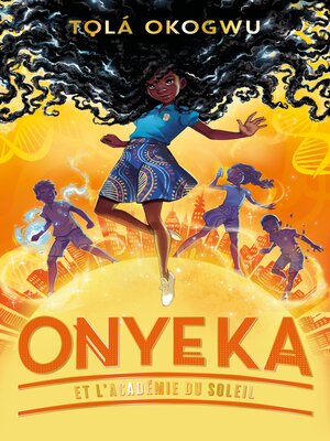 cover image of Onyeka et l'Académie du soleil